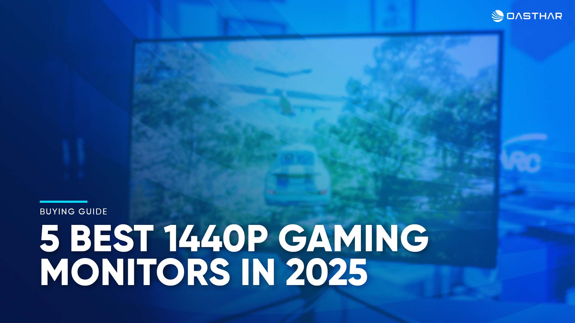 Best 1440p Gaming Monitors 2025