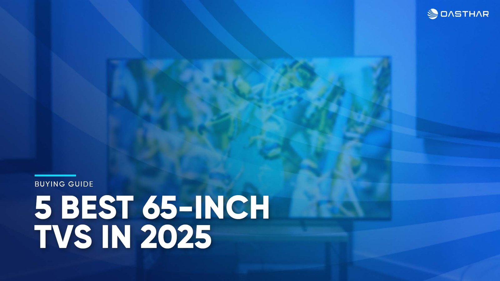 Best 65-inch TVs 2025