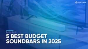 Best Budget Soundbars 2025