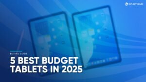 Best Budget Tablets 2025