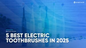 Best Electric Toothbrushes 2025