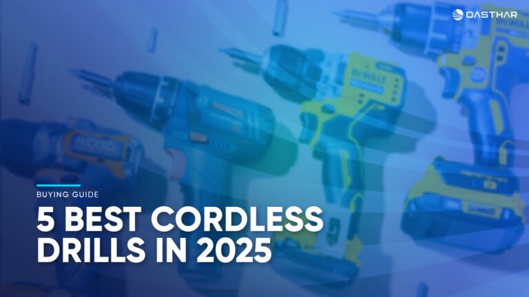Best Cordless Drills 2025