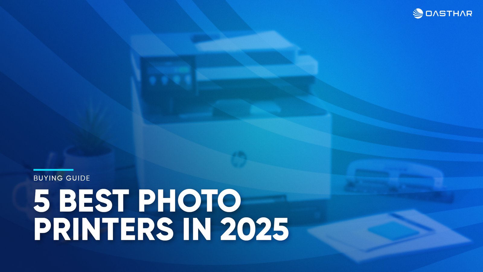 Best Photo Printers 2025