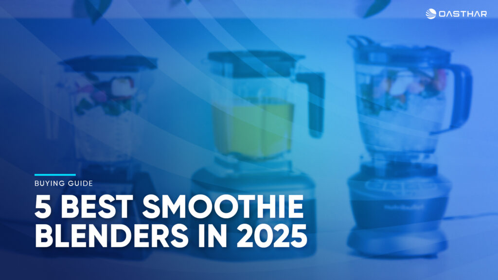 Best Smoothie Blenders