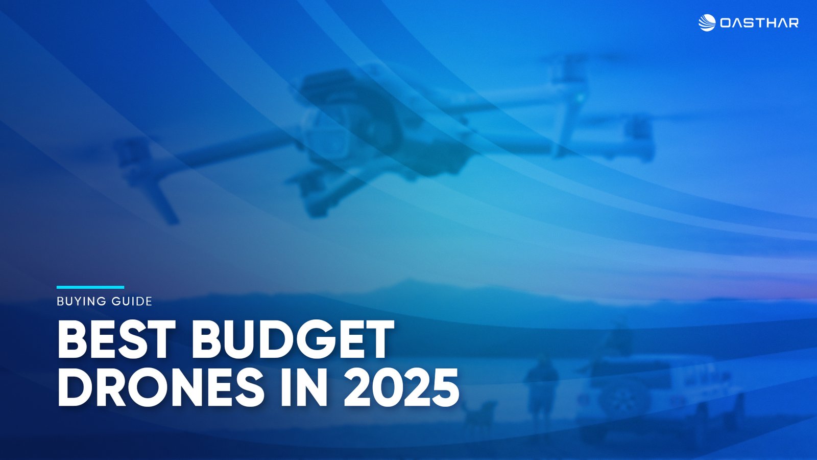 Best Budget Drones 2025