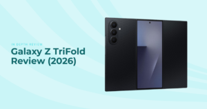 Galaxy Z TriFold Review (2026)