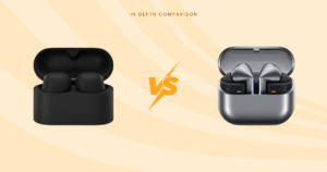 Sony WF-1000XM6 vs Galaxy Buds 3 Pro Comparison