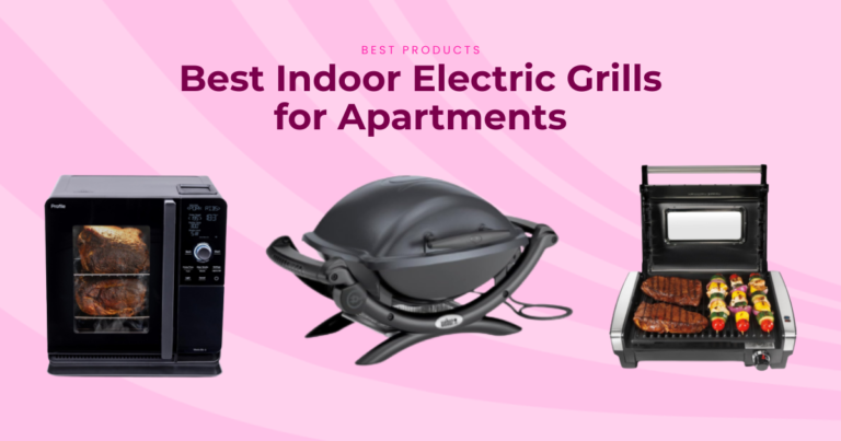 The 6 Best Indoor Electric Grills for Apartments and Condos in 2026