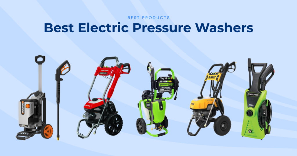 The 7 Best Electric Pressure Washers in 2026, Tested and Reviewed