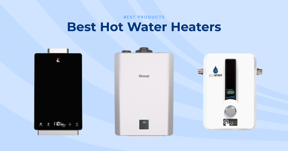 The 7 Best Hot Water Heaters for 2026, Tested and Reviewed