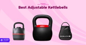 The 8 Best Adjustable Kettlebells for, Tested and Reviewed