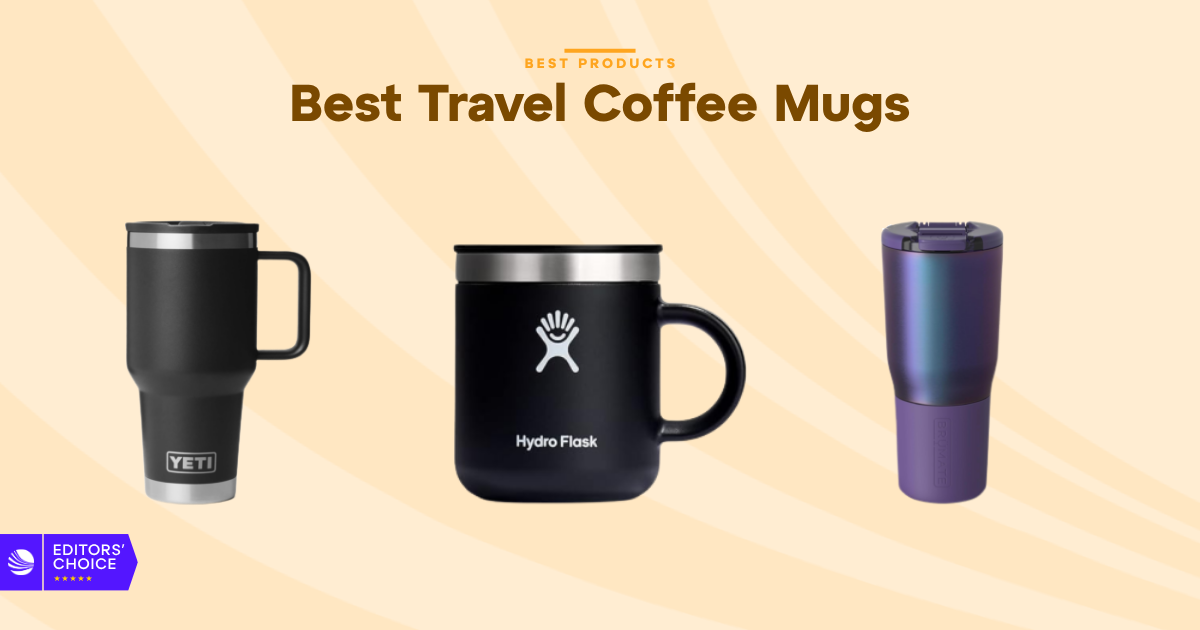 The 6 Best Travel Coffee Mugs for 2026, Tested and Reviewed