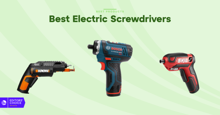The 7 Best Electric Screwdrivers for 2026, Tested and Reviewed
